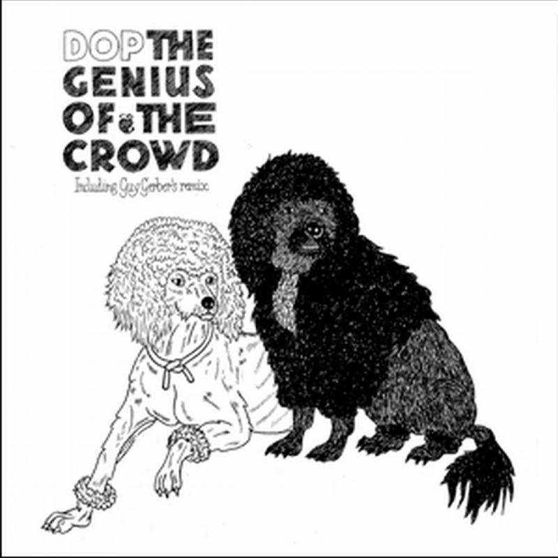 The Genius Of The Crowd - Original Mix