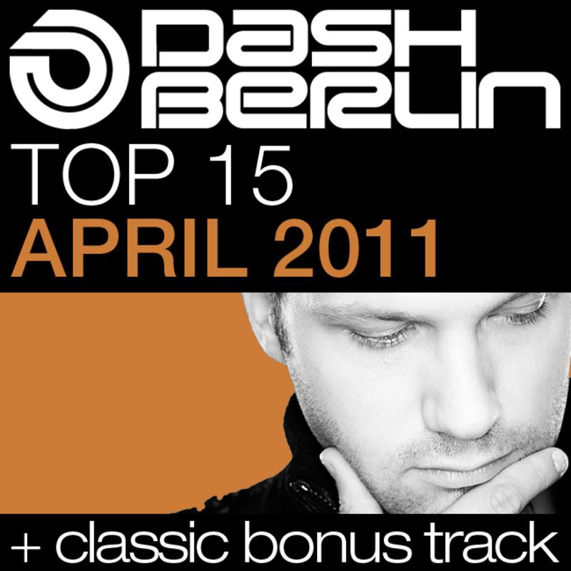 Dash Berlin Top 15 - April 2011