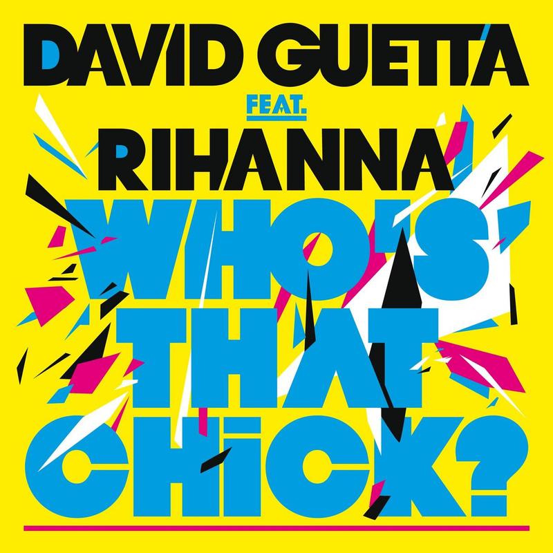 Who's That Chick ? (feat. Rihanna) [Single Version]