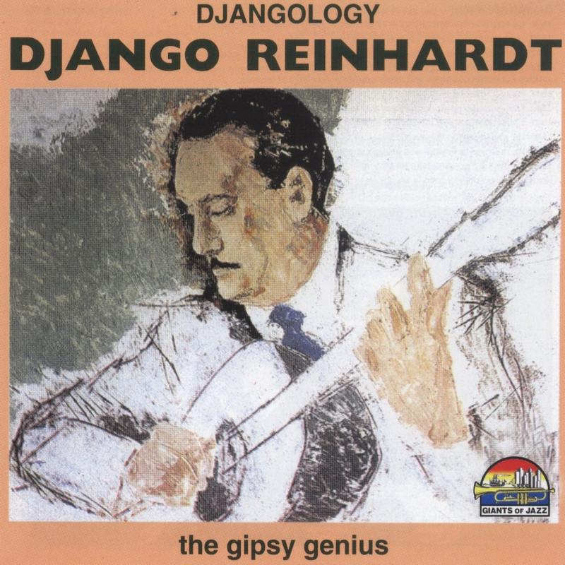 Djangology: The Gipsy Genius