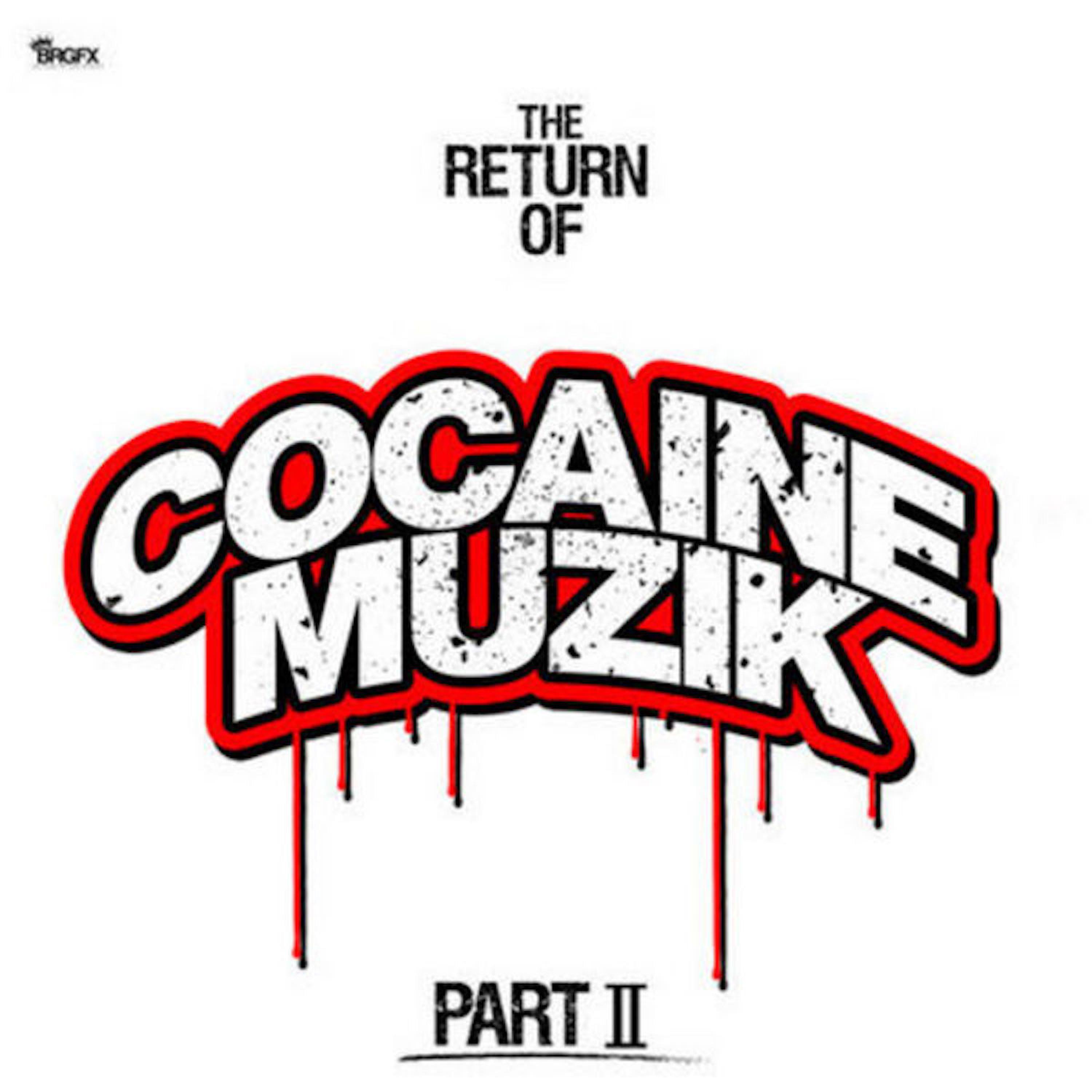 The Return of Cocaine Muzik, Pt. 2 - EP