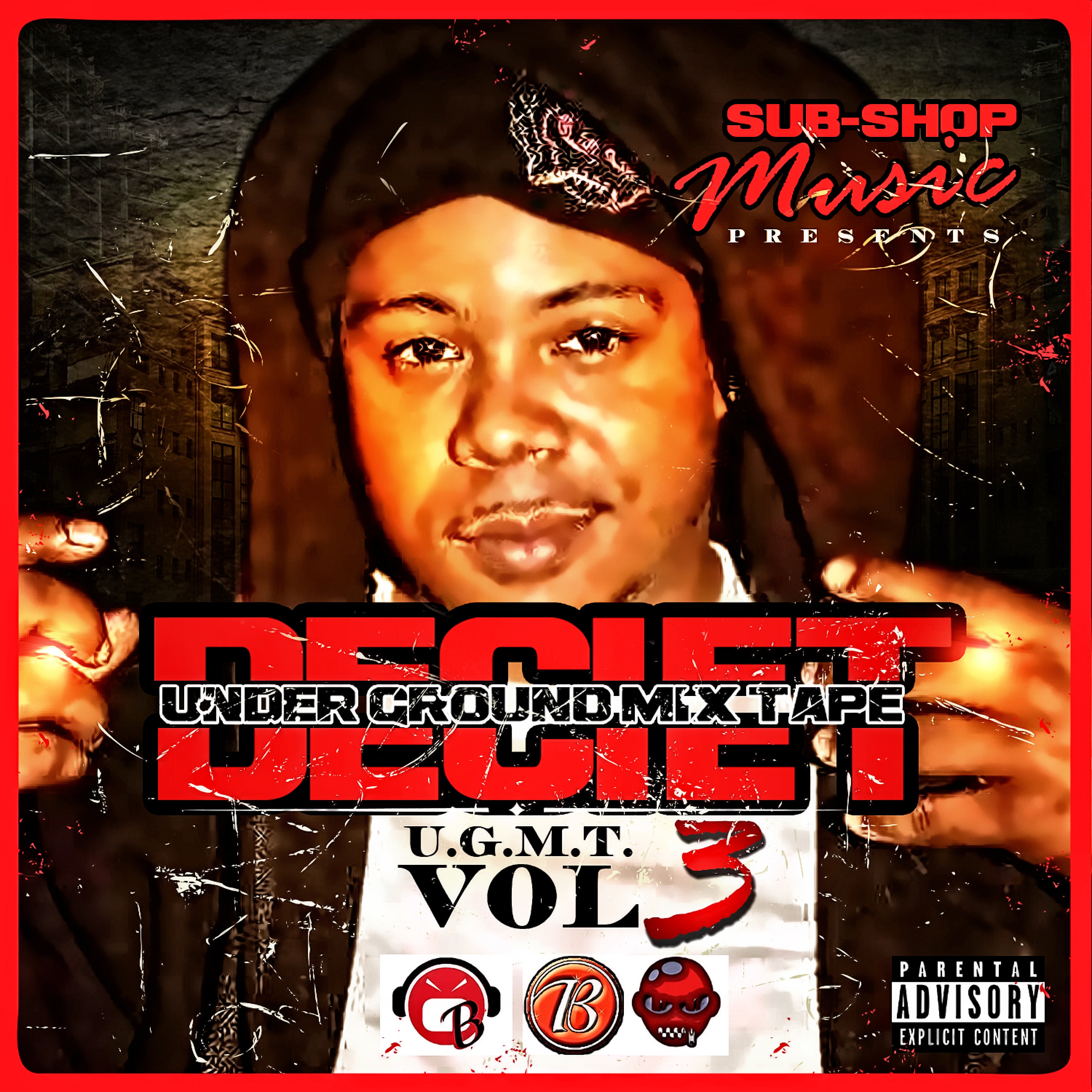 Under Ground Mix Tape (U.G.M.T.), Vol. 3