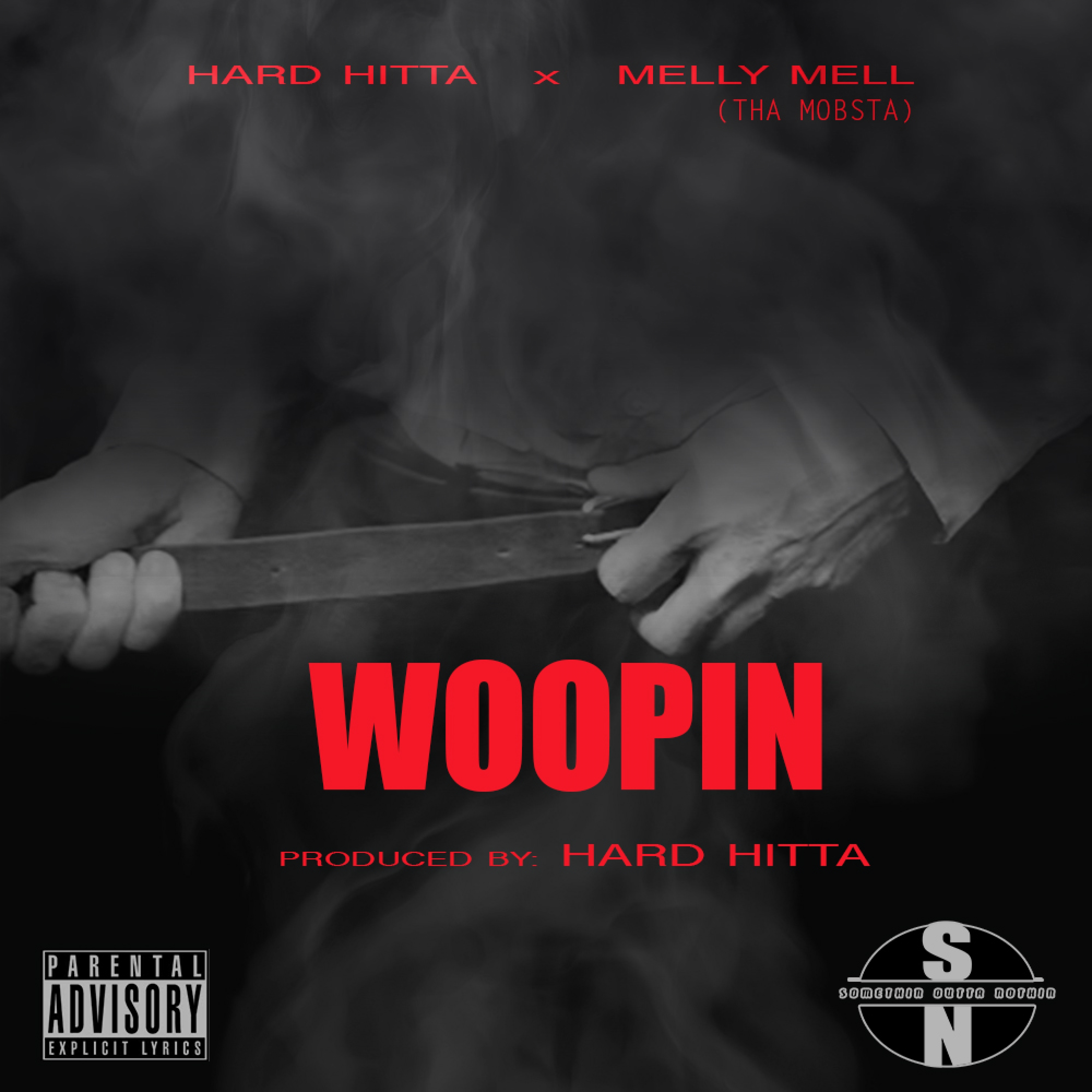 Woopin (feat. Melly Mell Tha Mobsta) - Single
