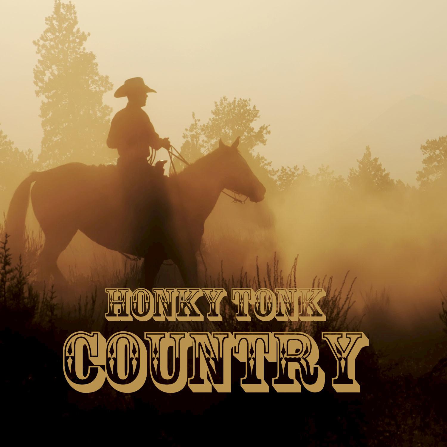 Honky Tonk Country, Vol. 1