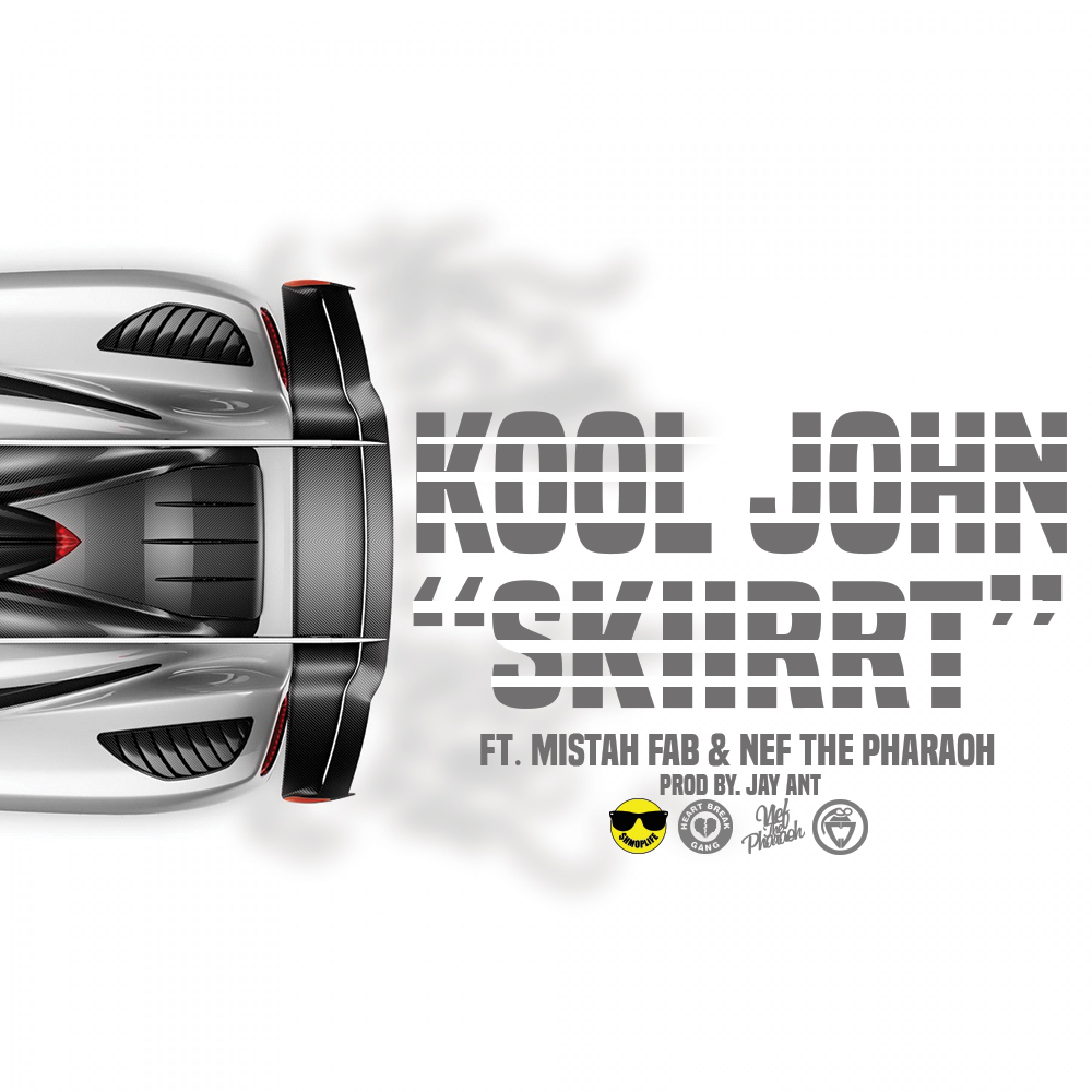 Skiirrt (feat. Mistah F.A.B. & Nef The Pharaoh) - Single