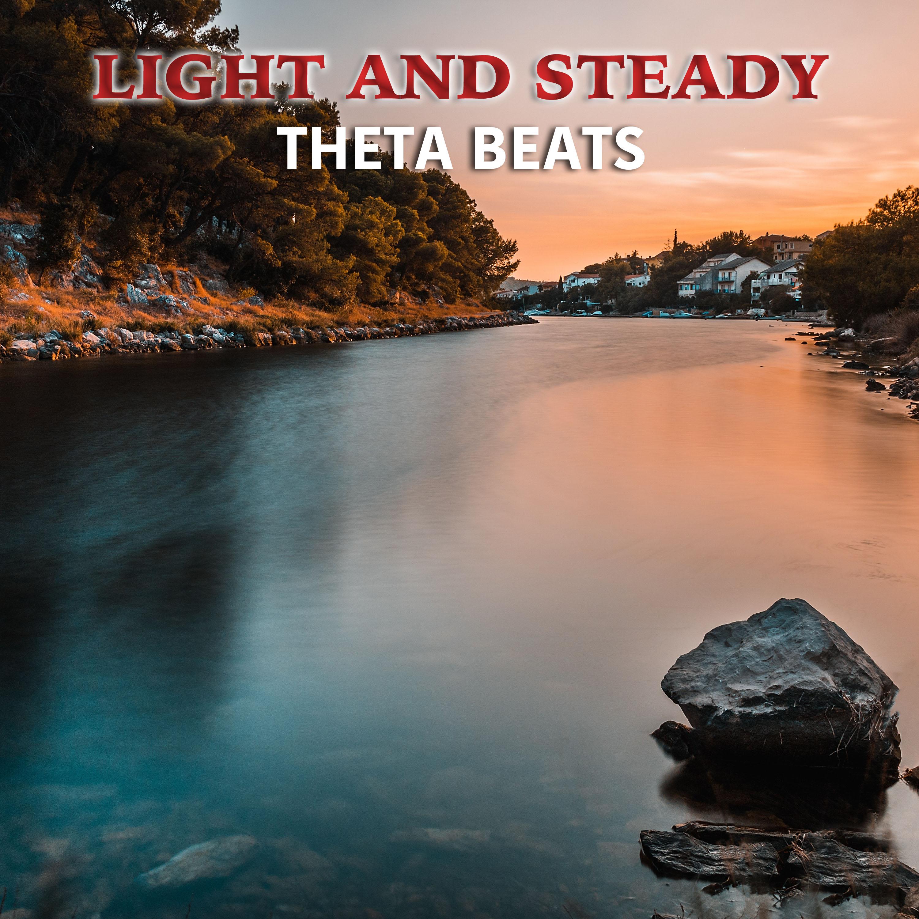 #14 Light and Steady Theta Beats