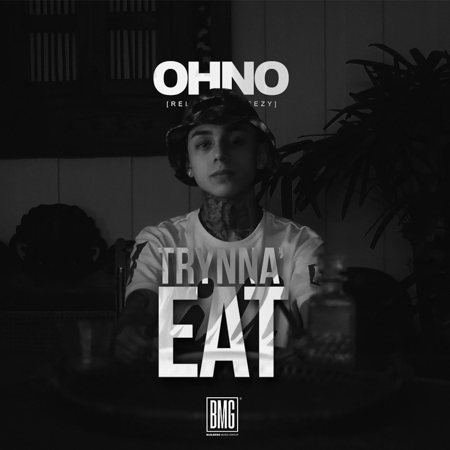 Trynna Eat - Single