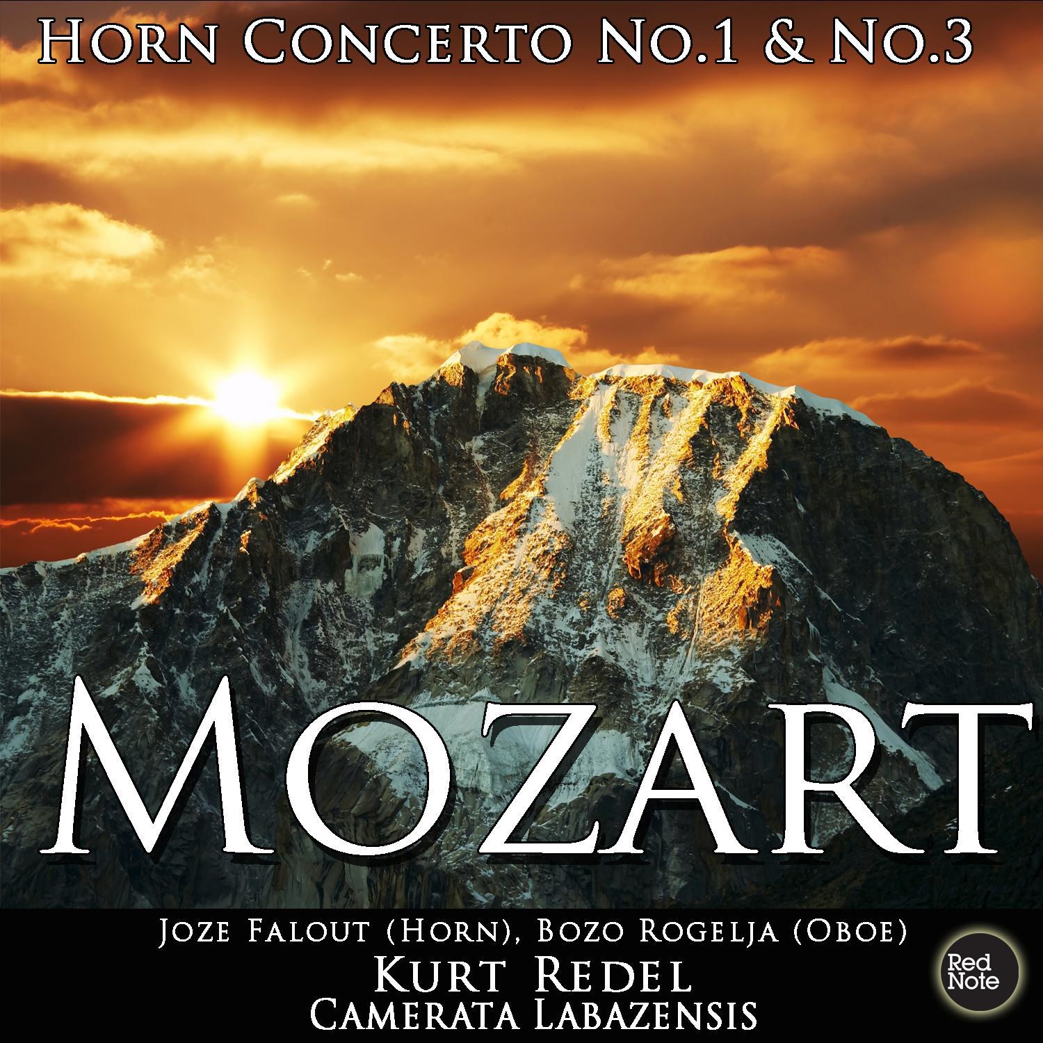 Mozart: HoRN0 Concerto No.1 & No.3