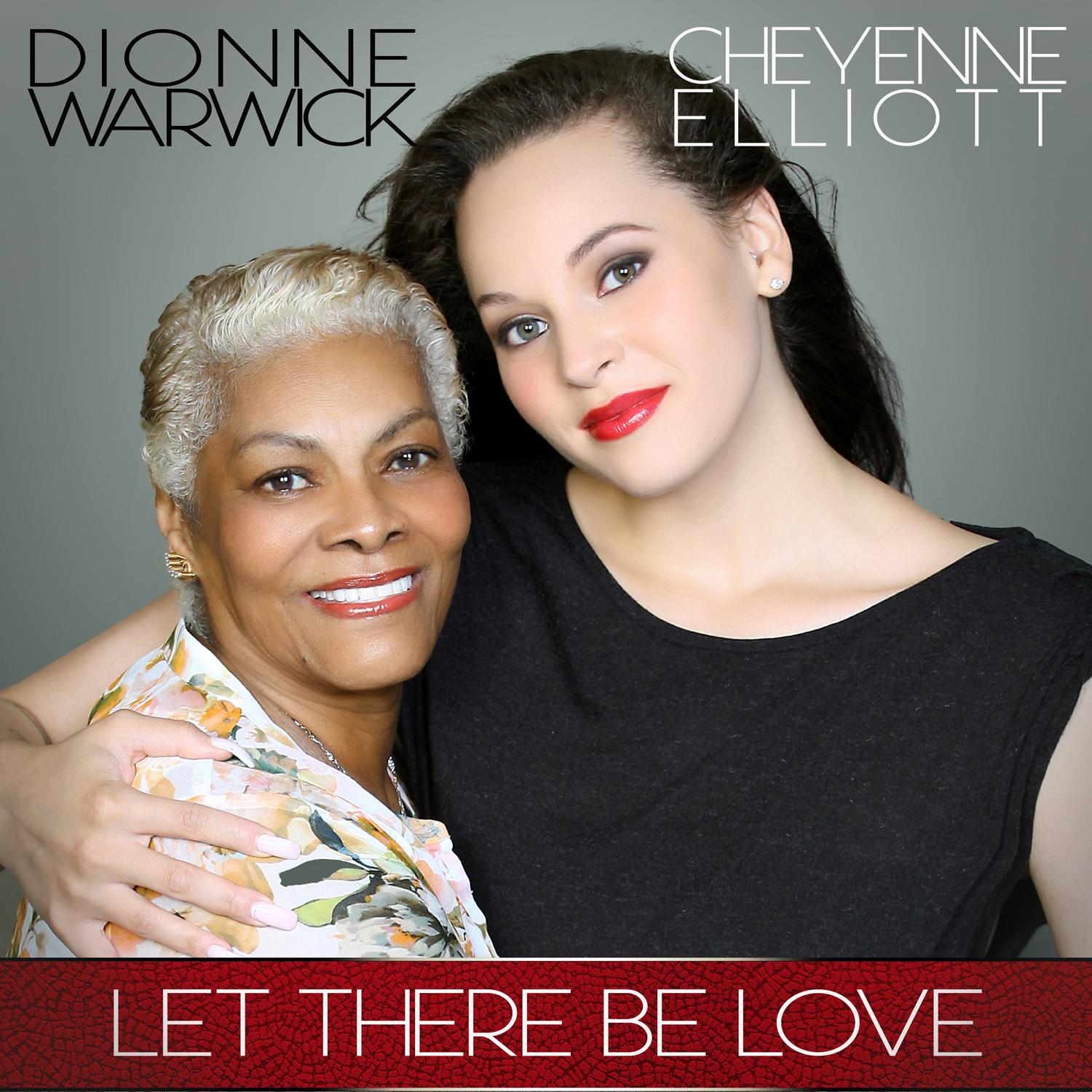 Let There Be Love (feat. Dionne Warwick) - Single