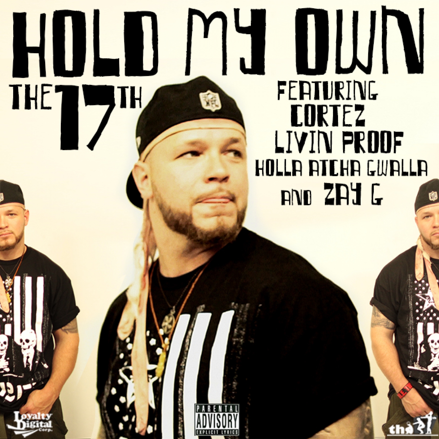 Hold My Own (feat. Livin Proof, Cortez, Holla Atcha Gwalla, & Zay G) - Single