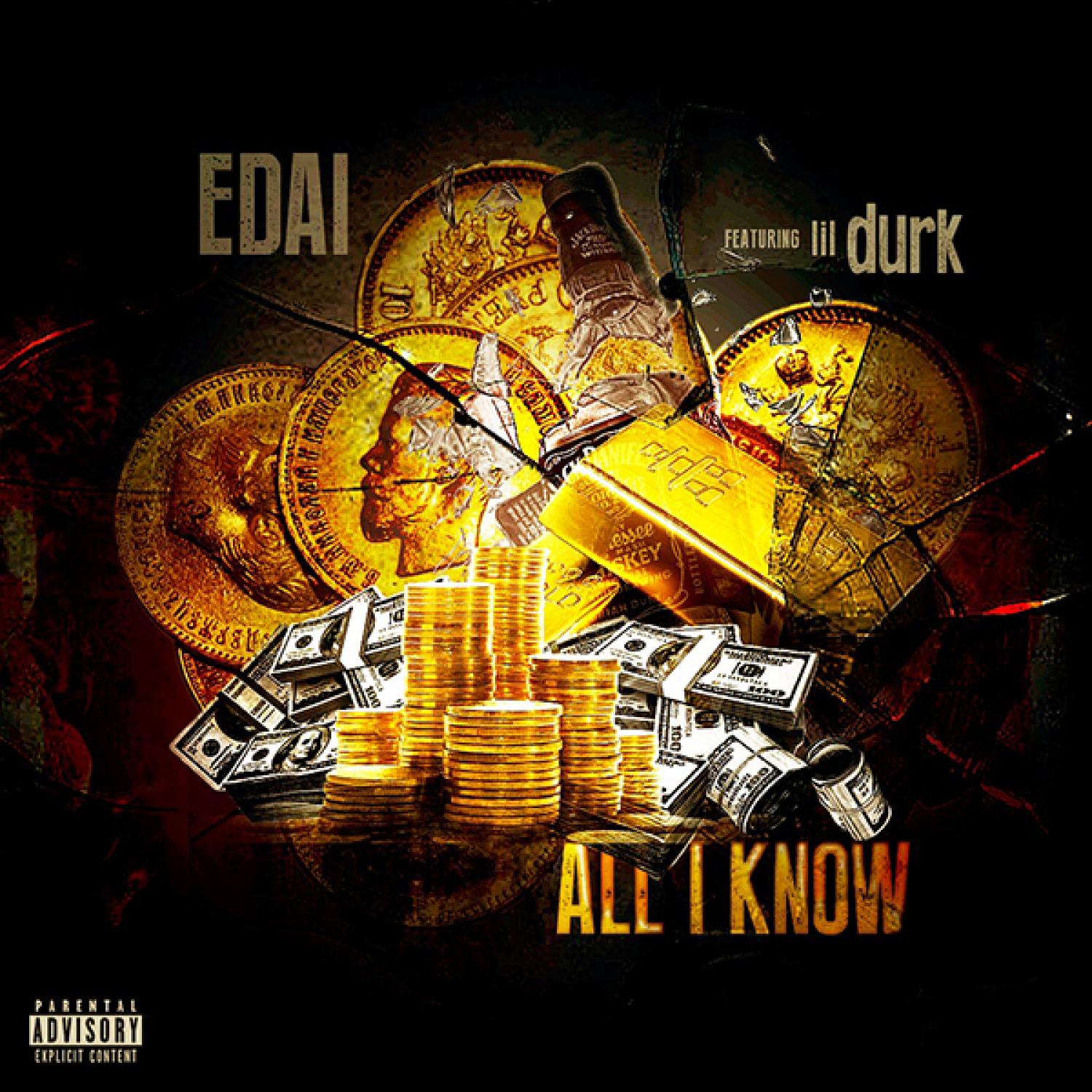 All I Know (feat. Lil Durk) - Single