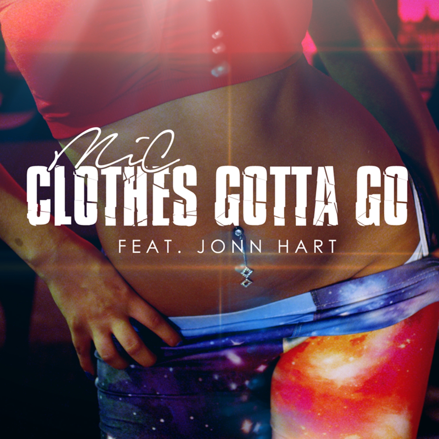Clothes Gotta Go (feat. Jonn Hart) - Single