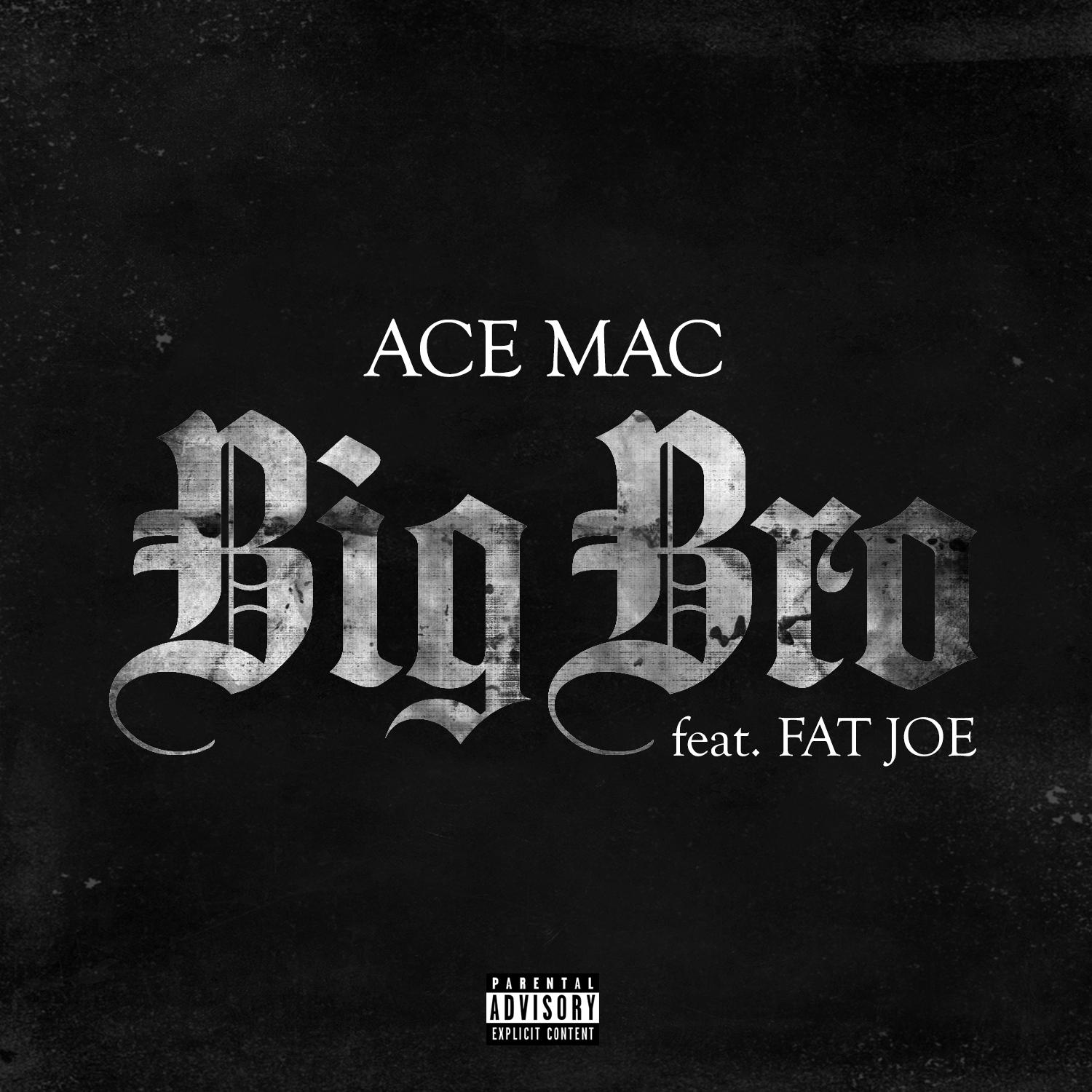 Big Bro (feat. Fat Joe) - Single