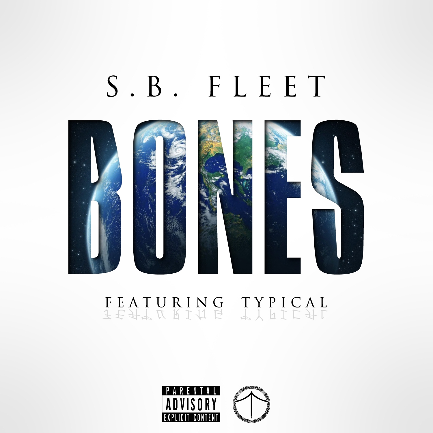 Bones (feat. Typical) - Single