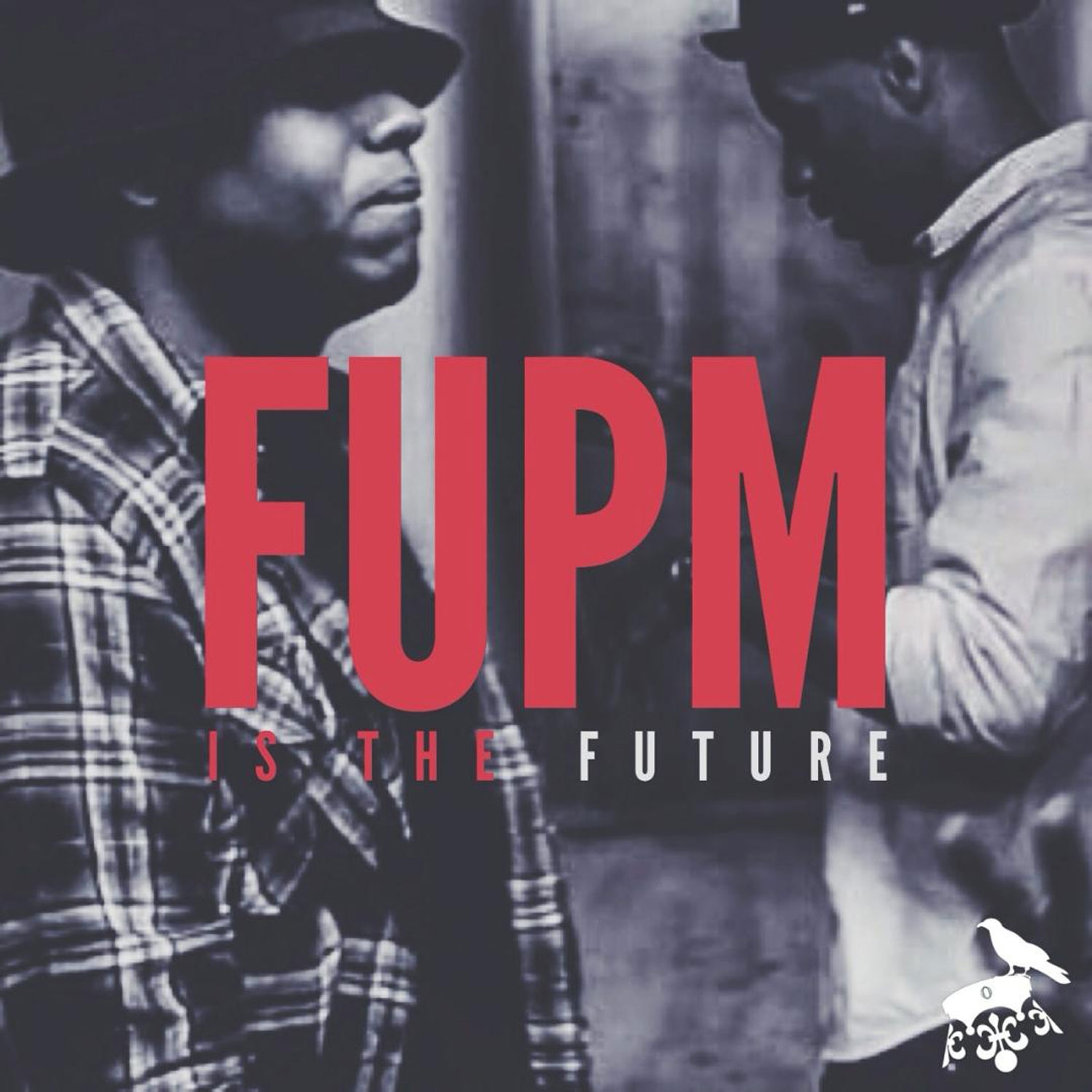 FUPM Is The Future