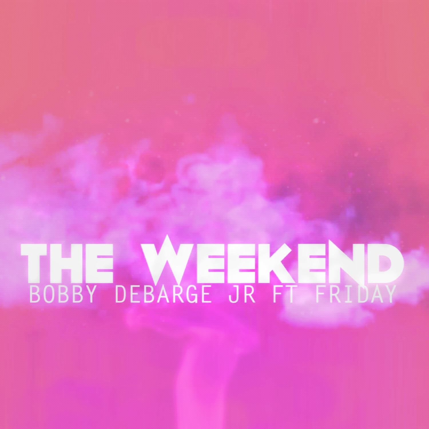 The Weekend (feat. Friday) - Single