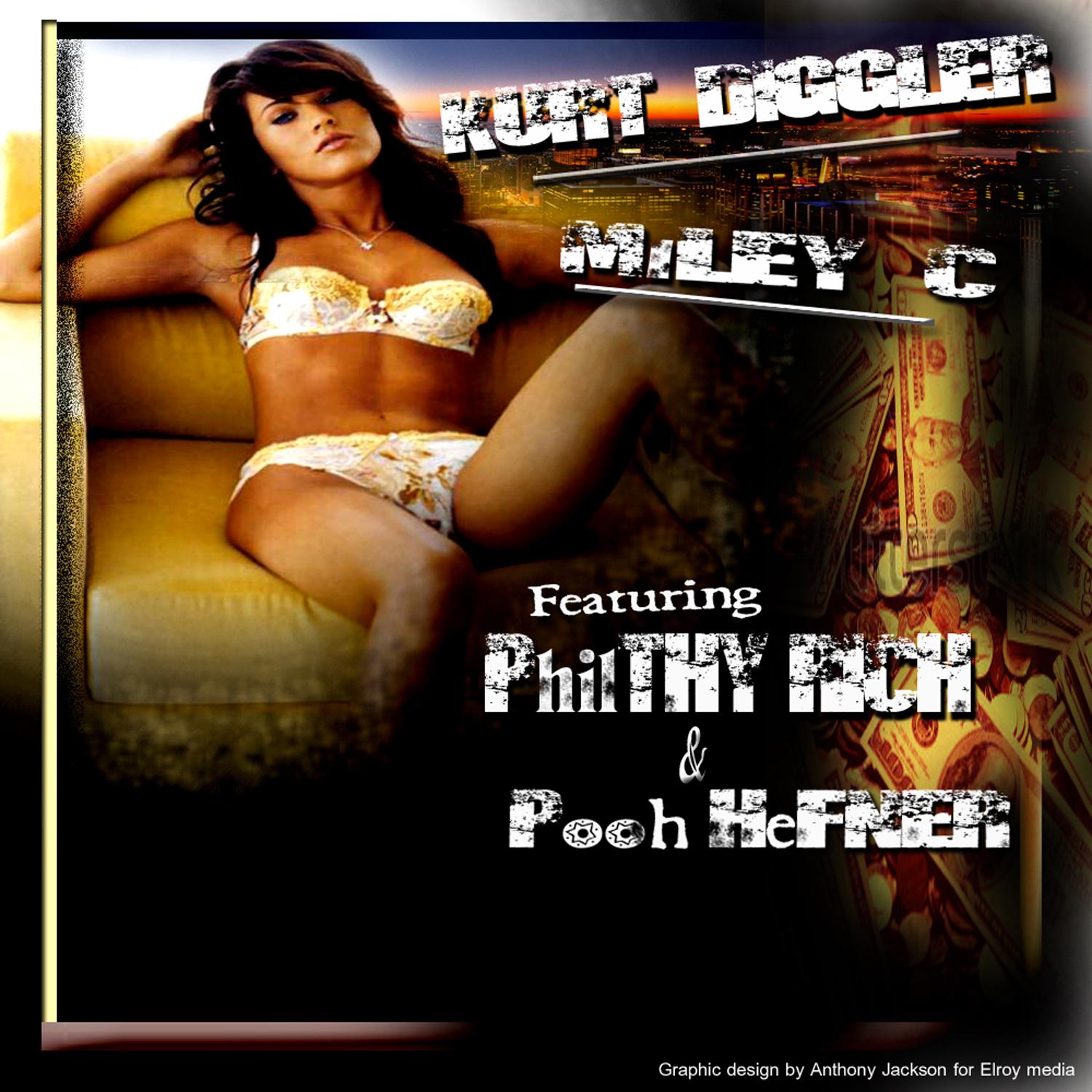Miley C (feat. Philthy Rich & Pooh Hefner) - Single