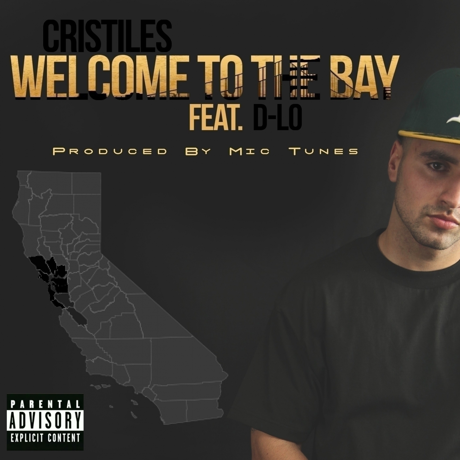 Welcome To The Bay (Feat. D-Lo) - Single