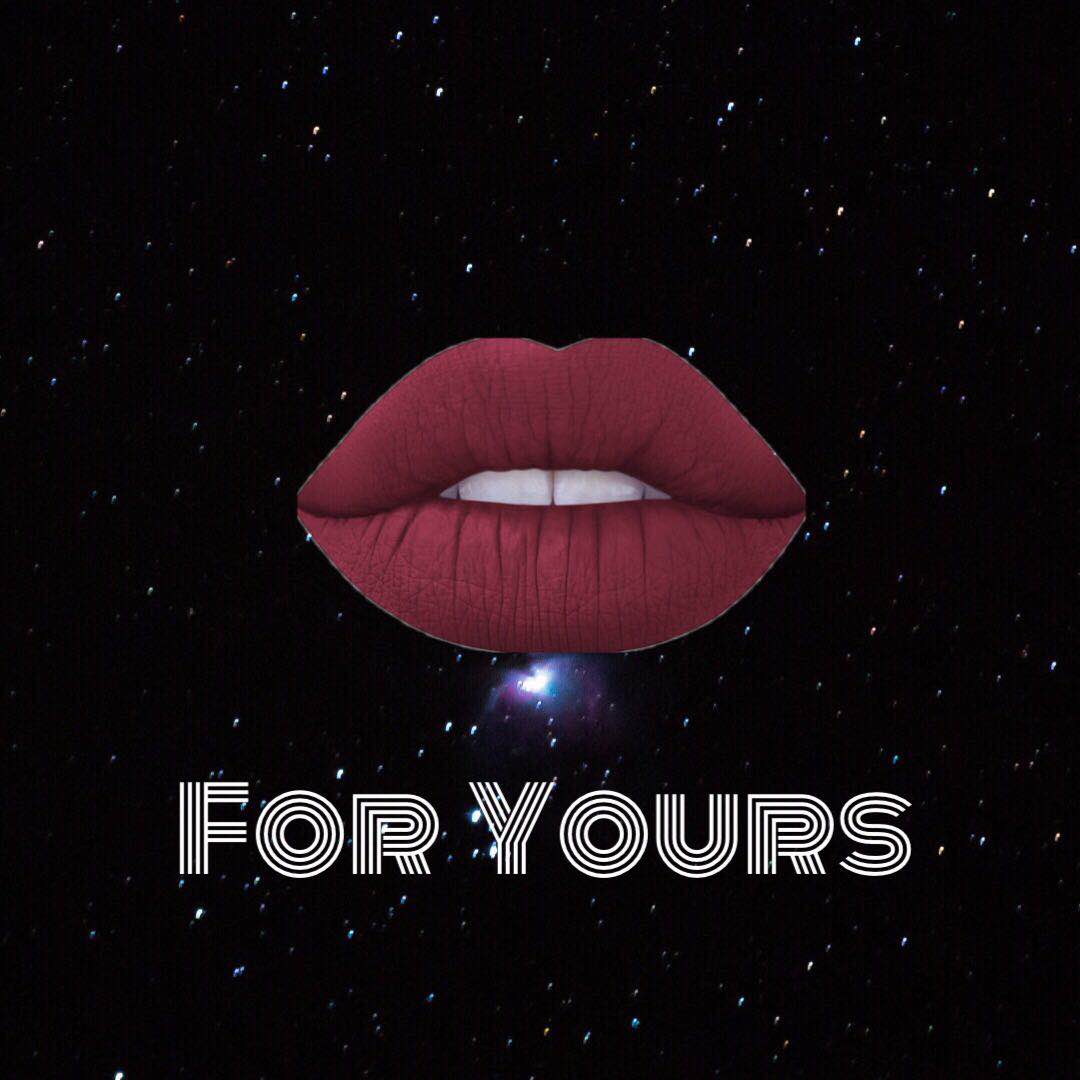 for yours