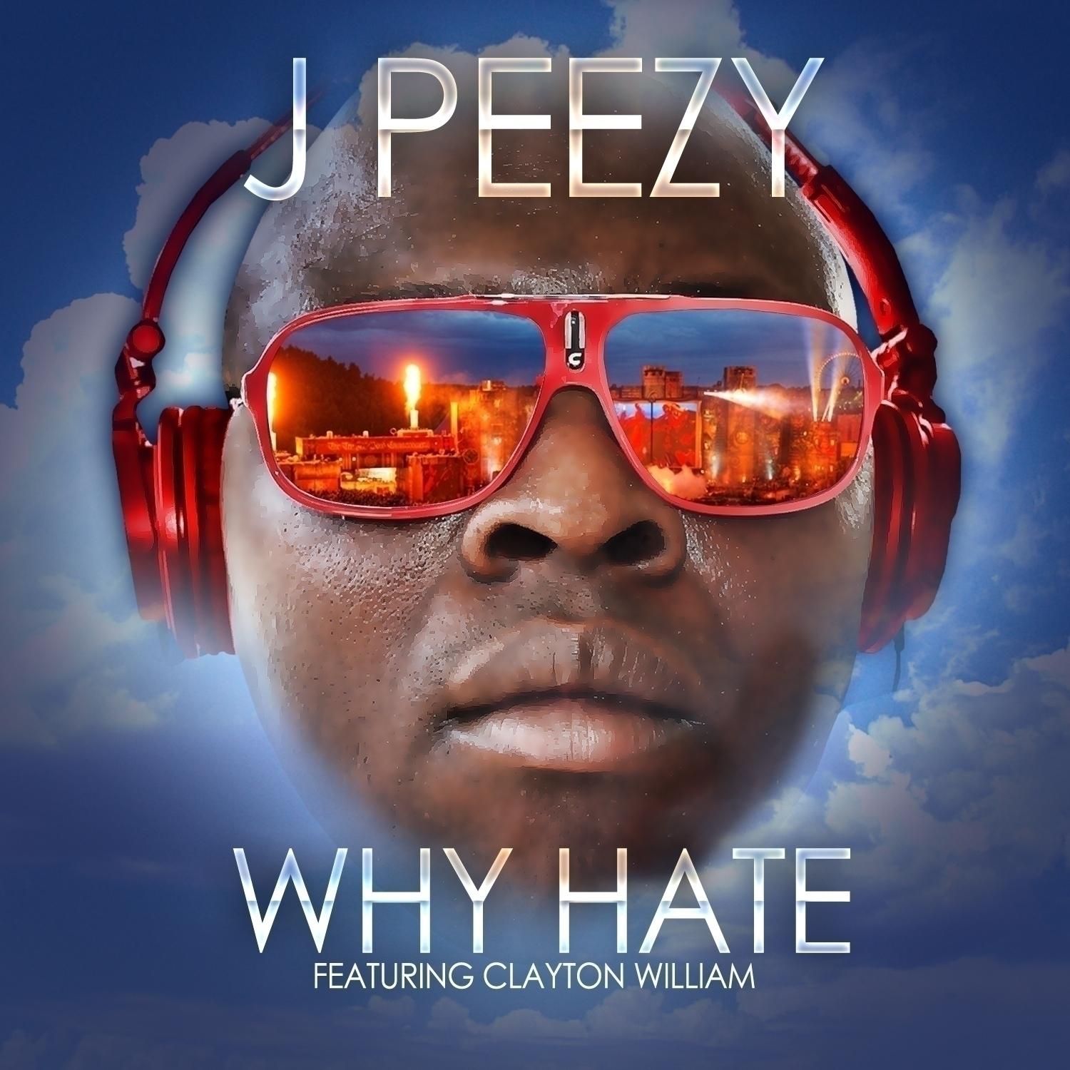 Why Hate (feat. Clayton Williams) - Single