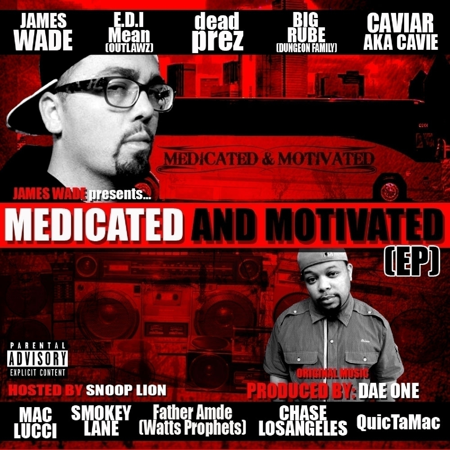 Medicated & Motivated EP - Hosted by Snoop Lion