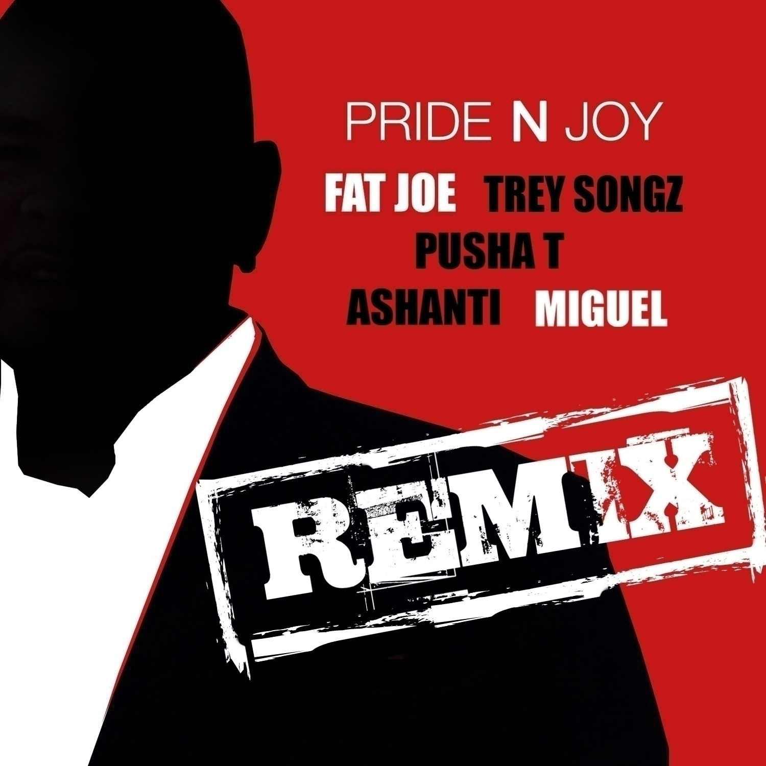Pride N Joy Remix (feat. Trey Songz, Pusha T, Ashanti & Miguel) - Single
