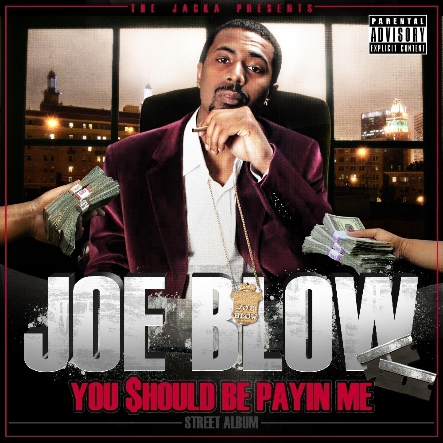 The Jacka Presents: You Should Be Payin Me