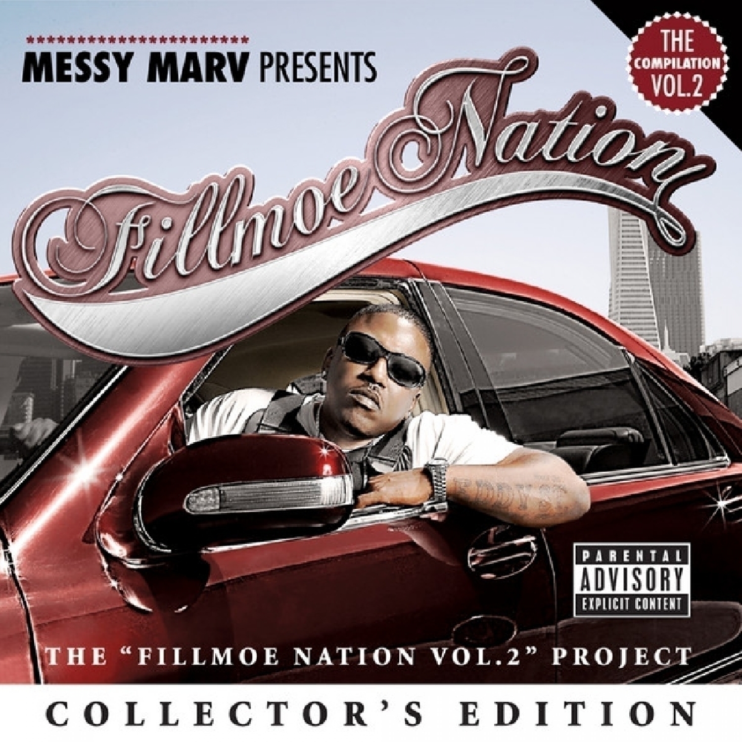 Messy Marv Presents Fillmoe Nation Vol. 2 Collector's Edition