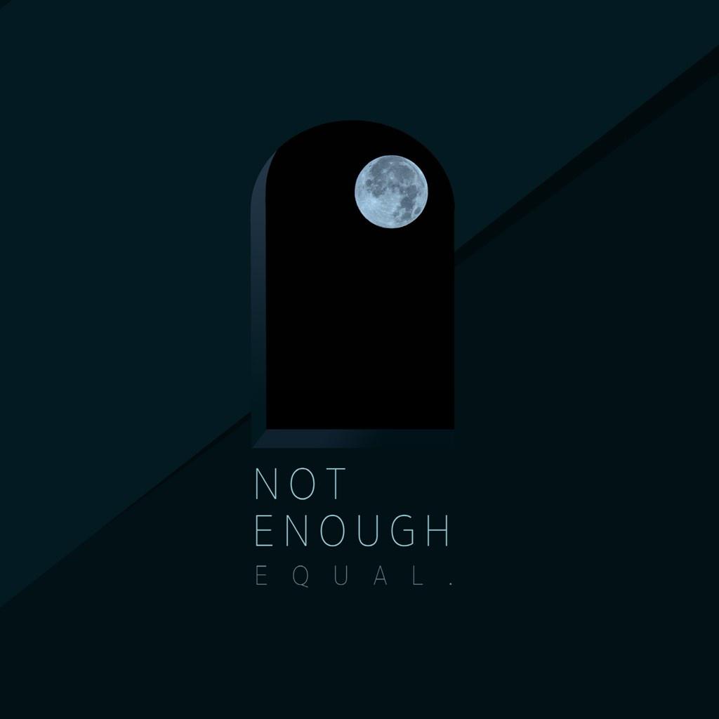 Not Enough