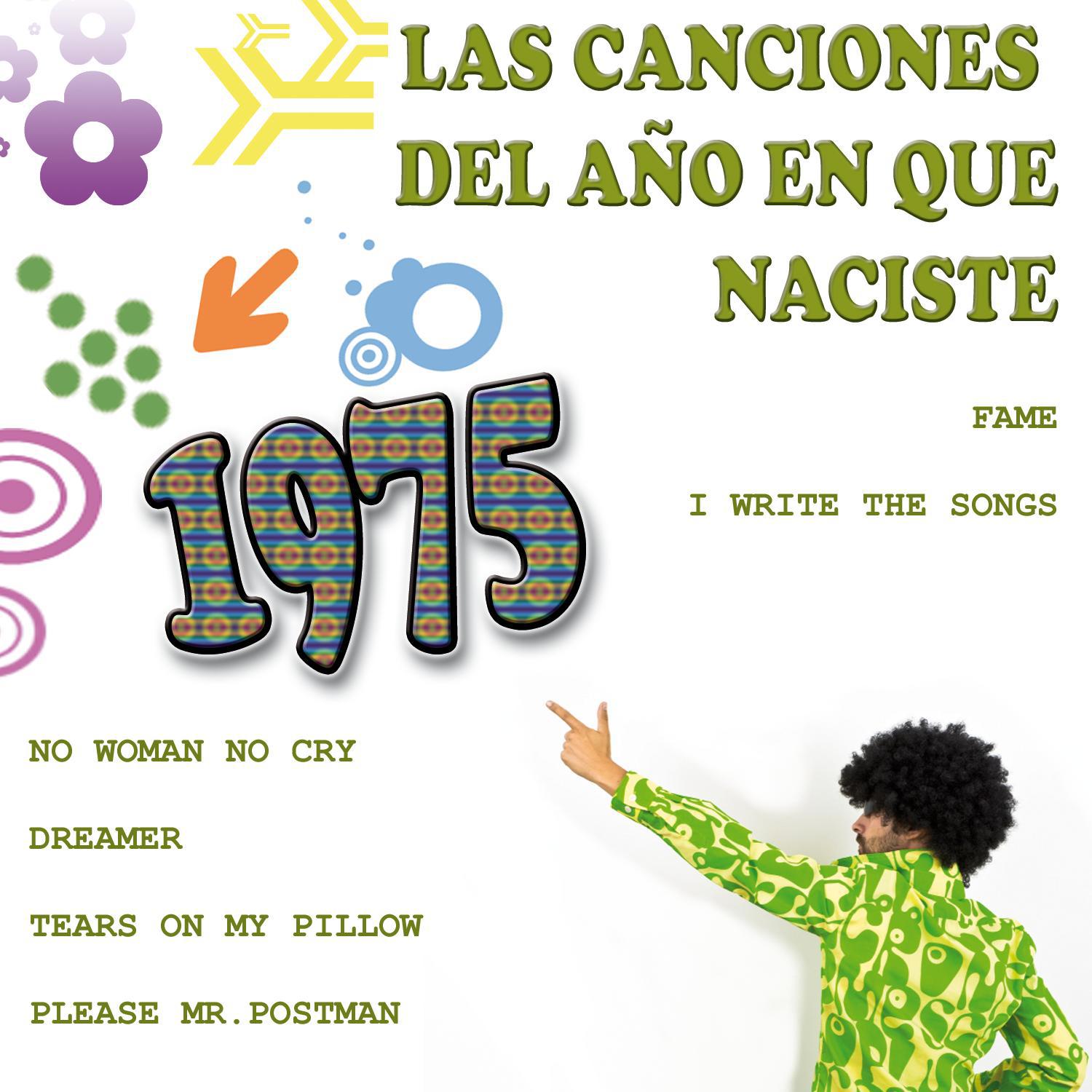 Las Canciones Del A o que Naciste 1975