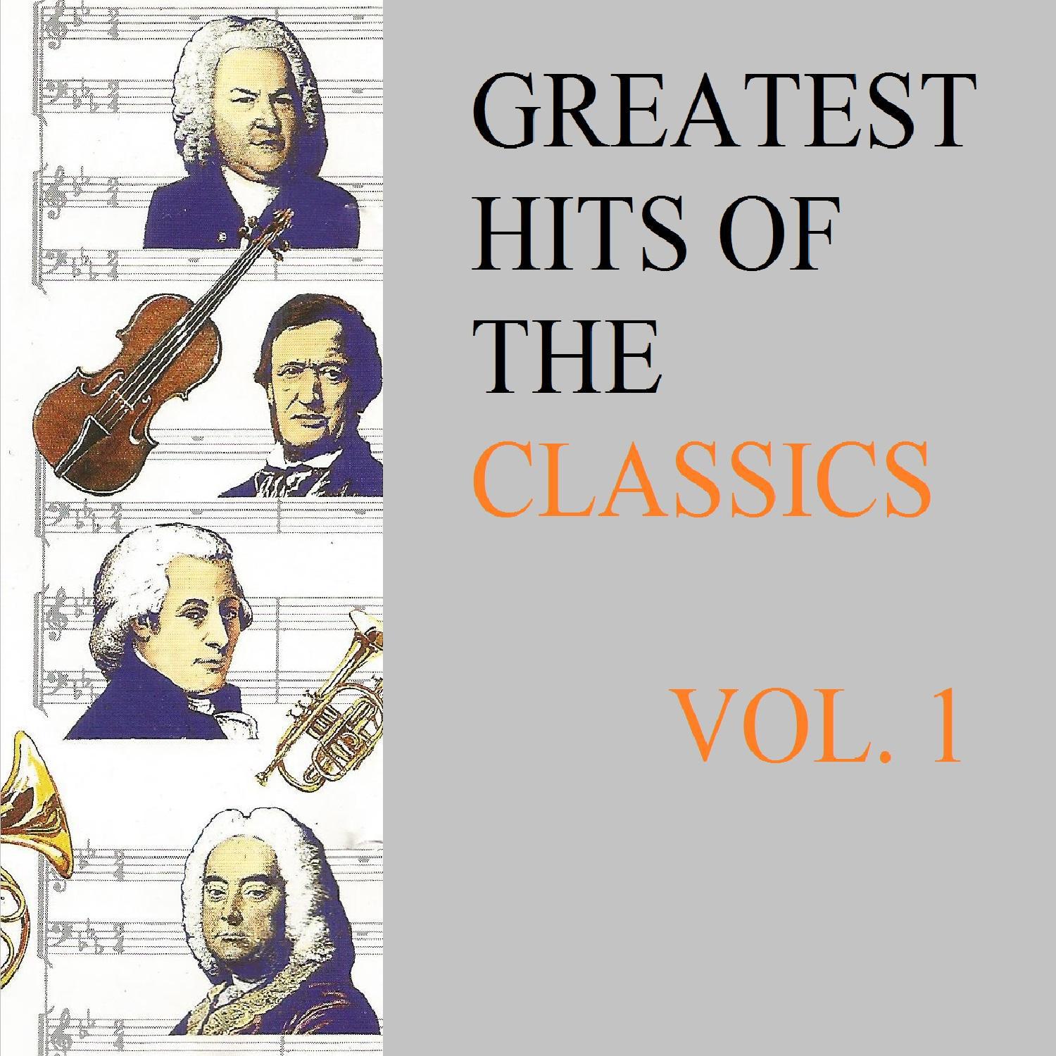 Greatest Hits Of The Classics Vol. 1
