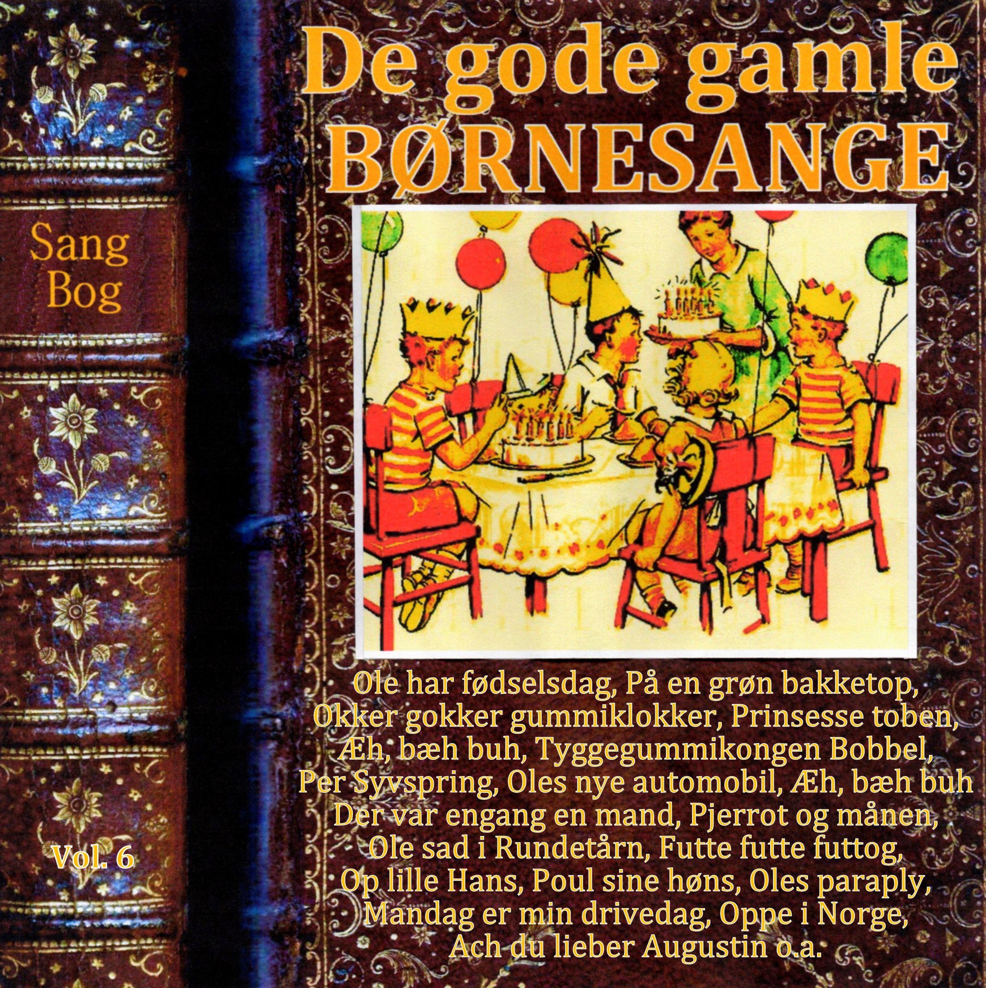 De gode gamle b rnesange Vol. 6