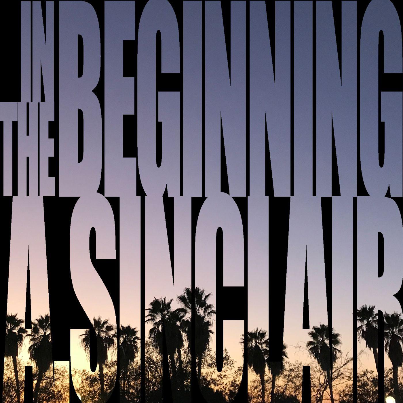 In the Beginning