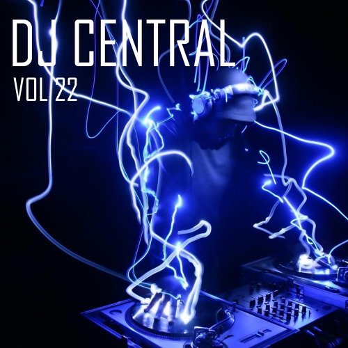 "DJ Central, Volume. 22"