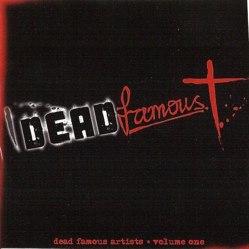 "Dead Famous, Vol. 1"