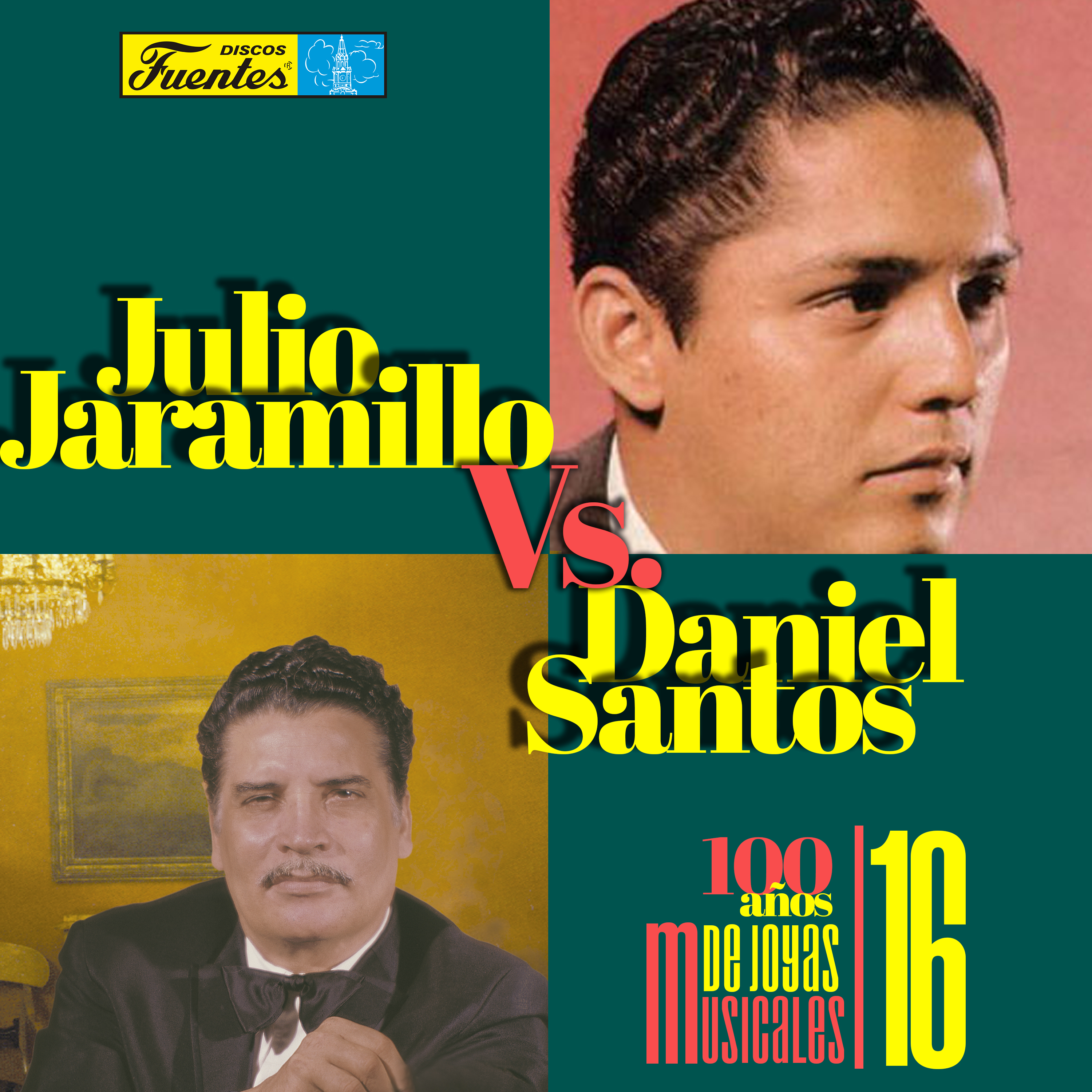 Duelo de los Mejores: Daniel Santos Vs. Julio Jaramillo. 100 A_os de Joyas Musicales 16