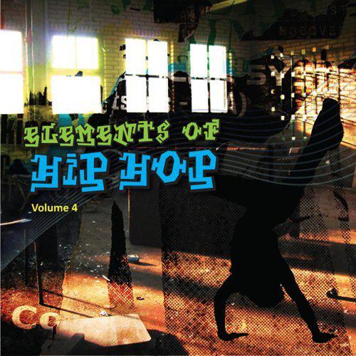 "Elements Of Hip Hop, Vol. 4"