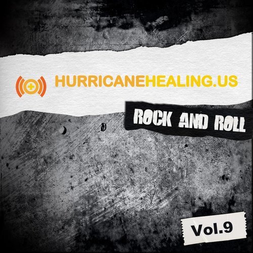 "Hurricane Healing Rock n Roll, Vol. 9"