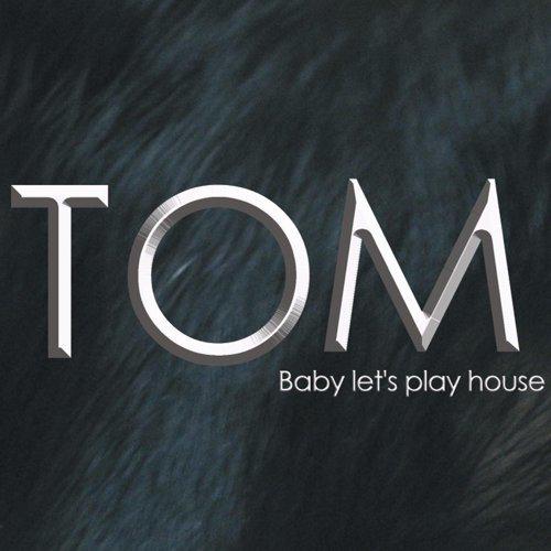 Baby Let's Play House