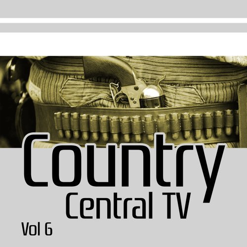 "Country Central TV, Vol. 6"