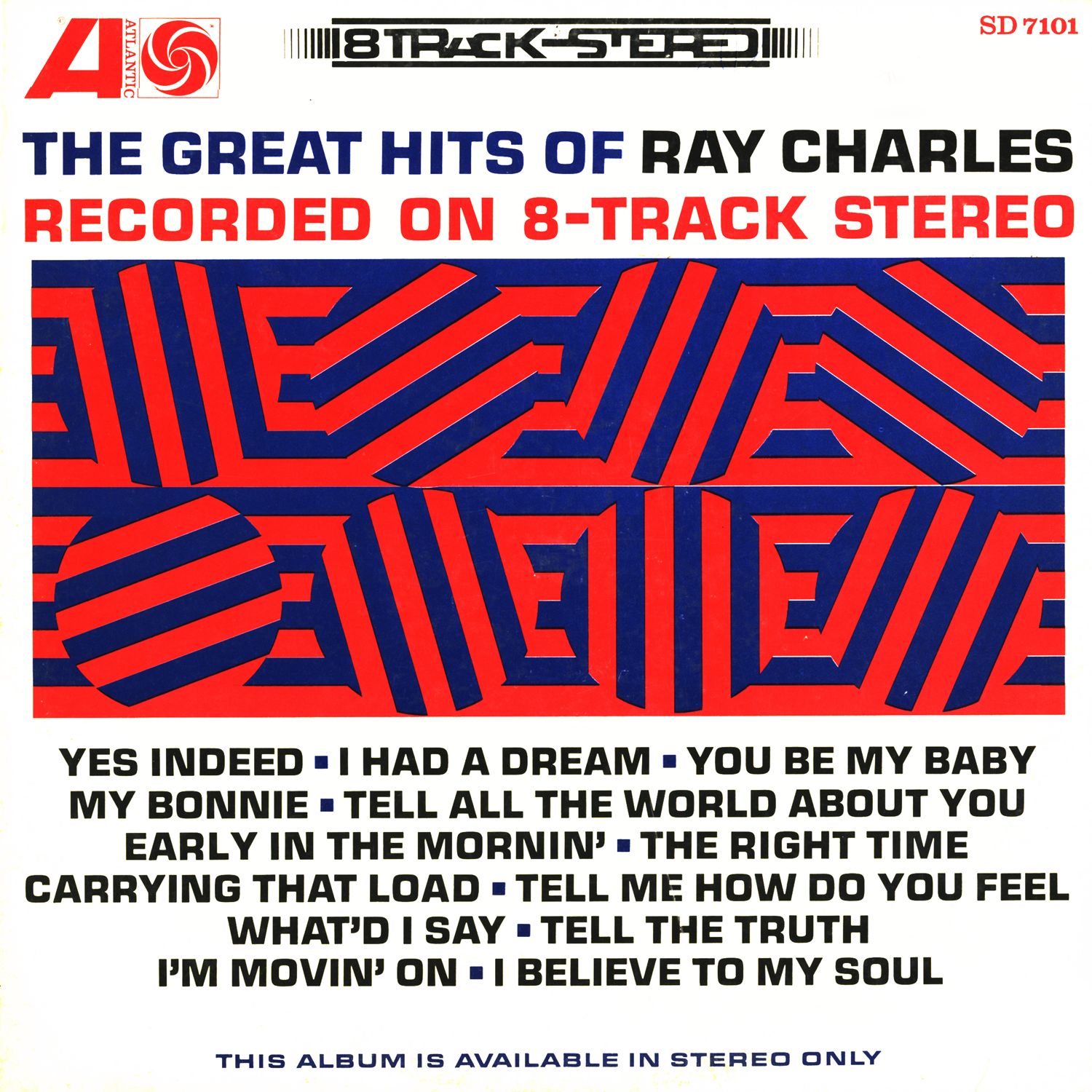 The Great Hits Of Ray Charles Recorded On 8-Track Stereo (US Release)