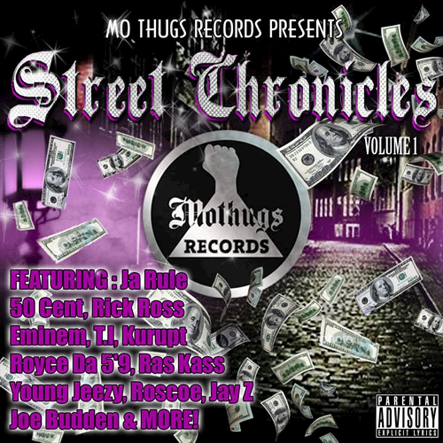 Mo Thugs Presents Street Chronicles, Vol. 1