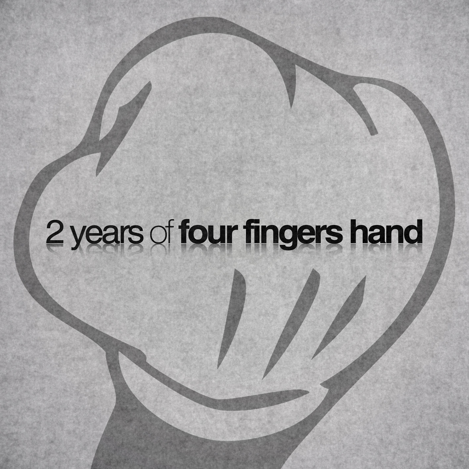 Two Years of Four Fingers Hand