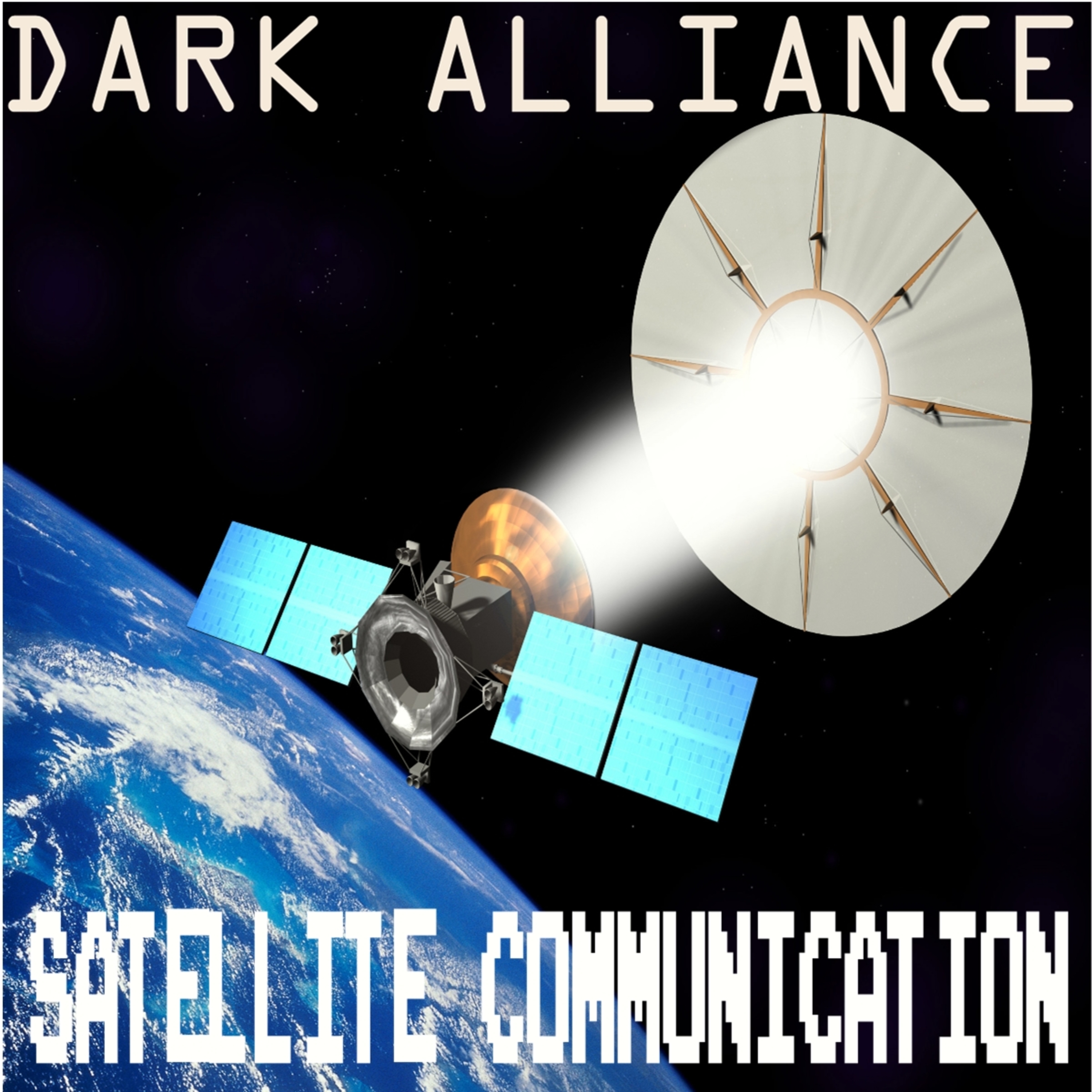 Dark Alliance-Satellite Communication