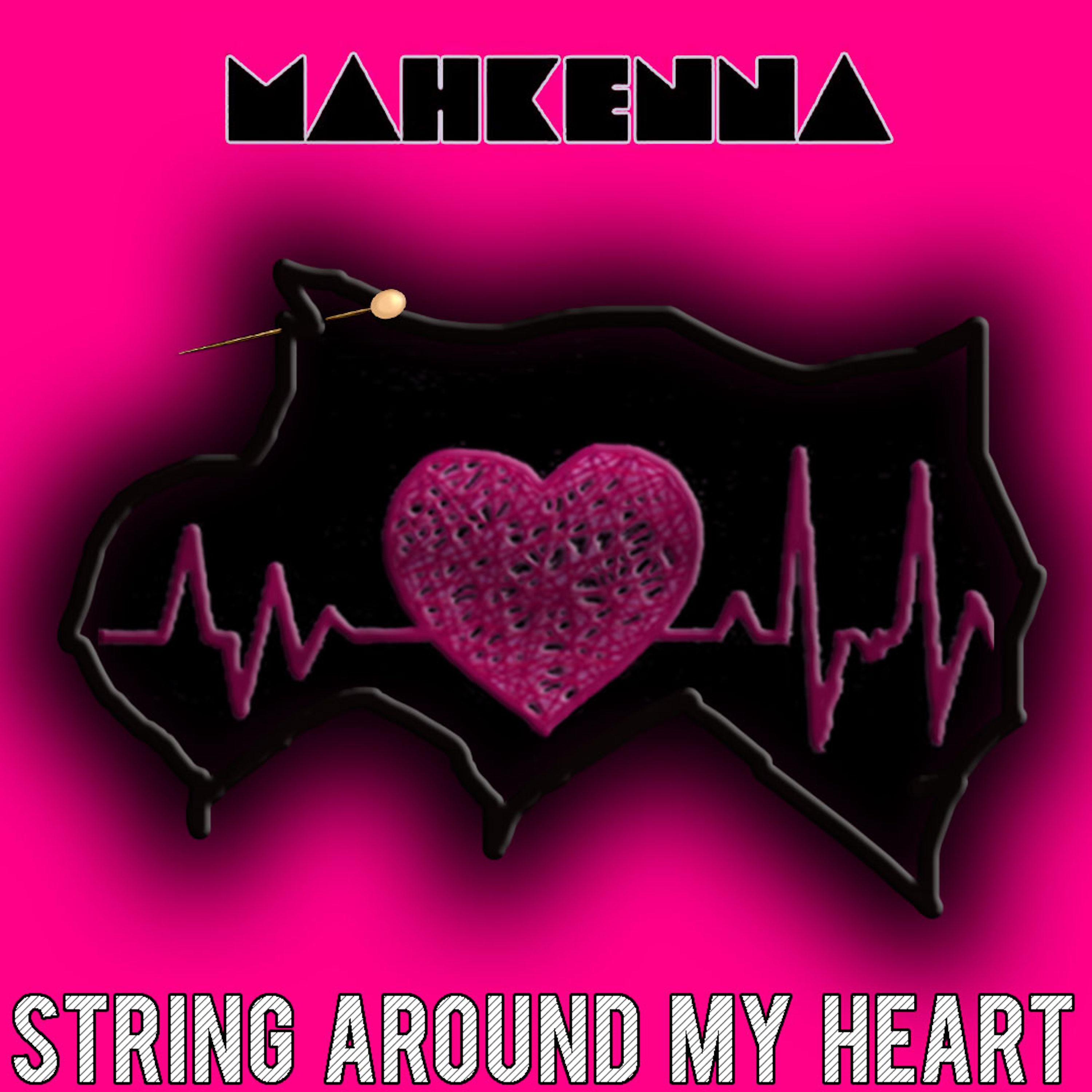 String Around My Heart