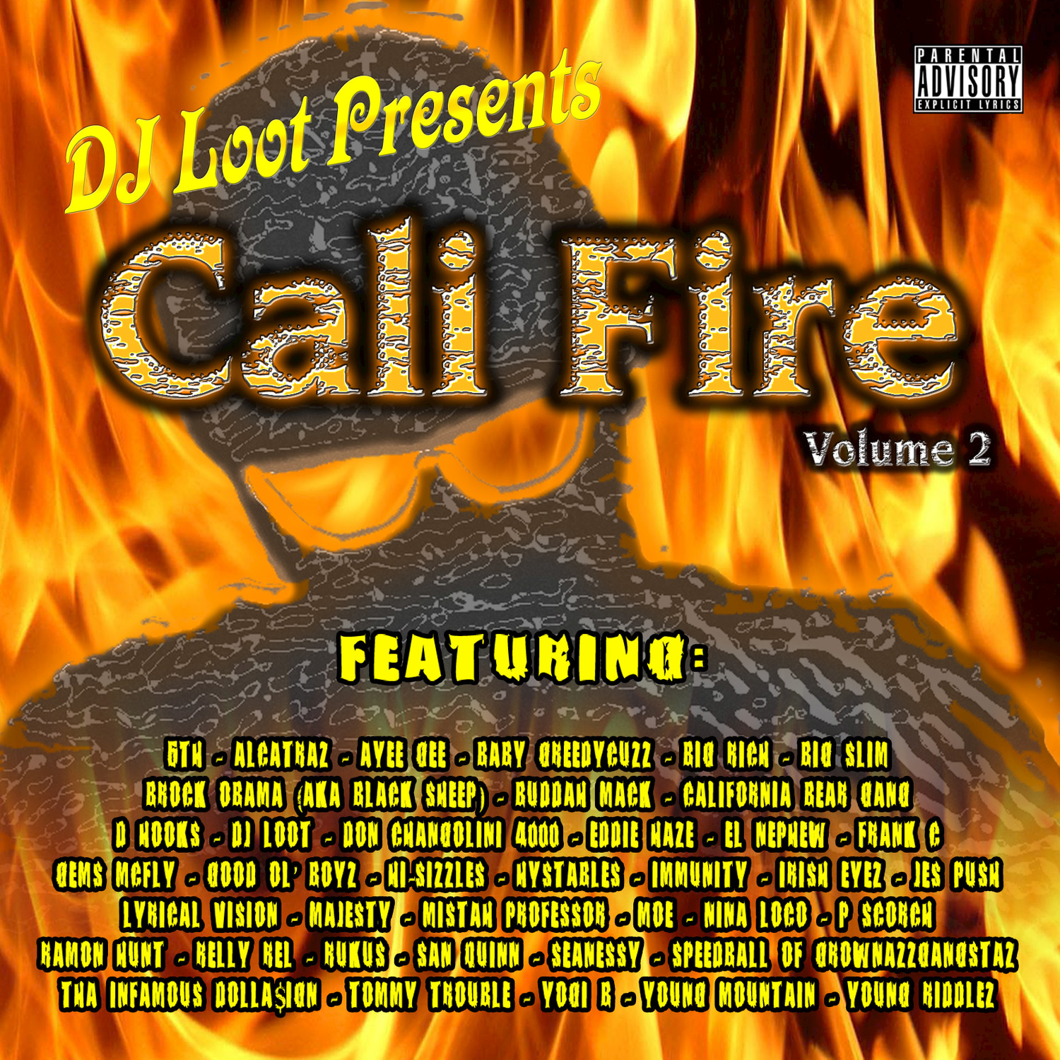 DJ Loot Presents: Cali Fire Vol. 2