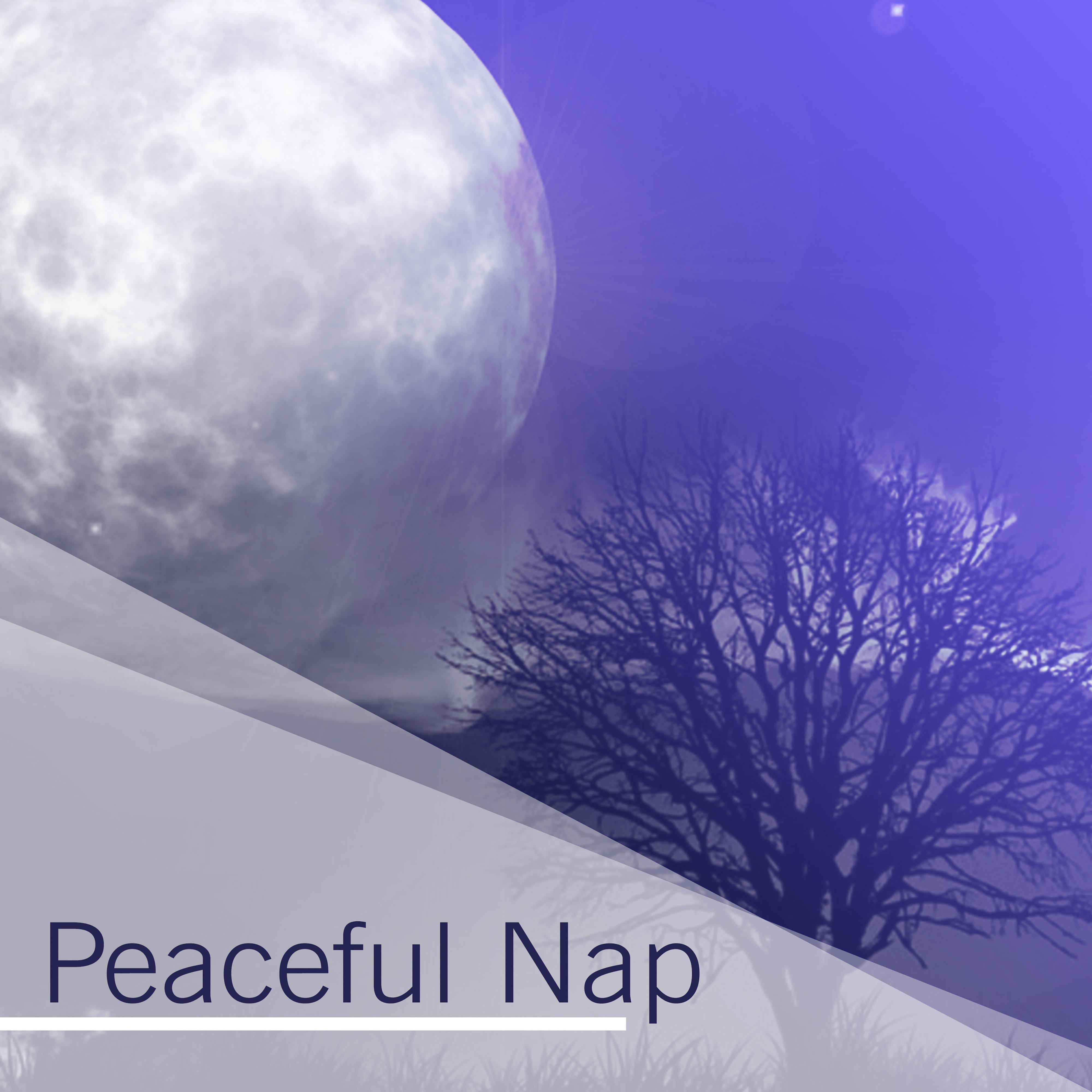 Peaceful Nap  Relaxing Music at Goodnight, Restful Sleep, Nature Sounds to Pillow, Sweet Dreams, Lullaby