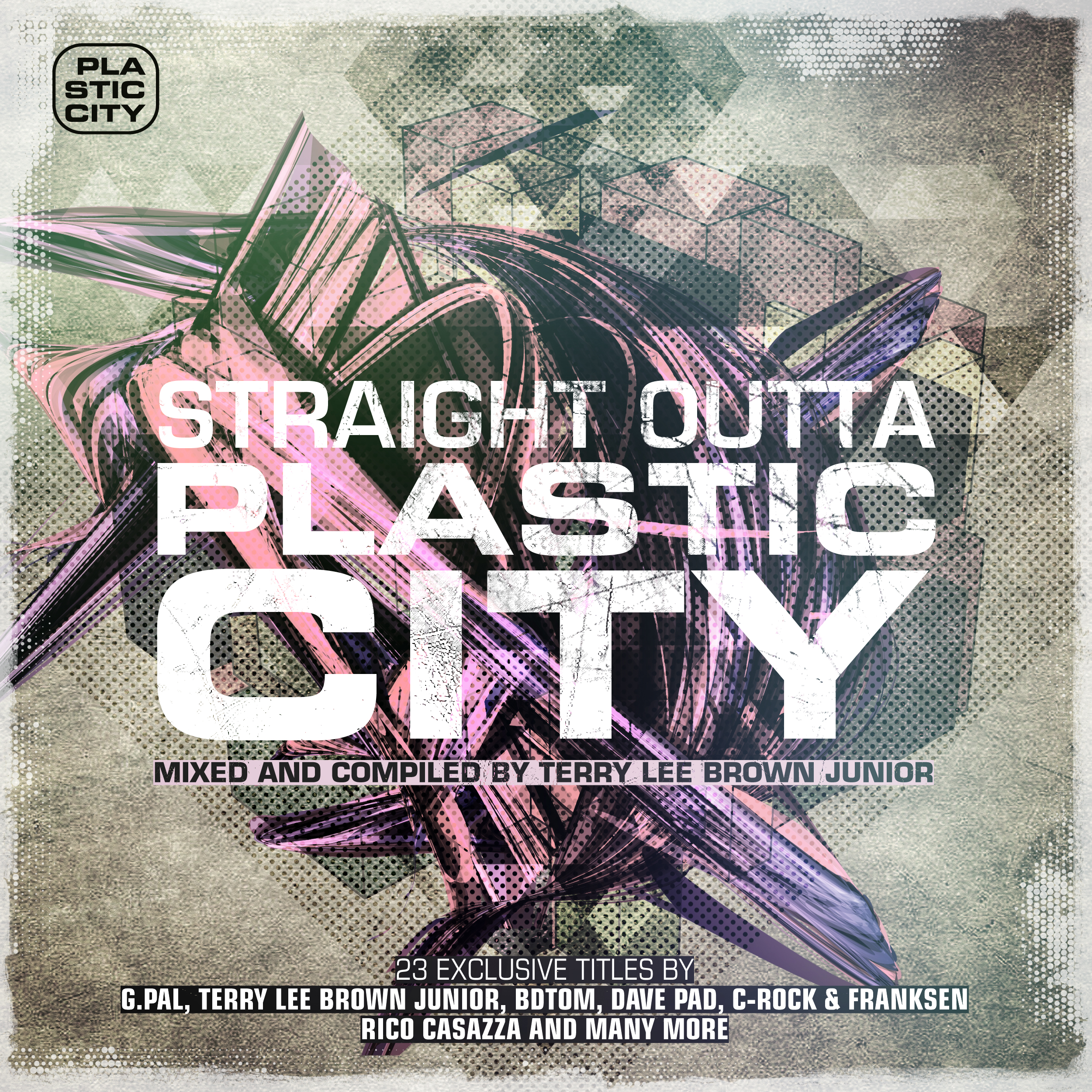 Straight Outta Plastic City