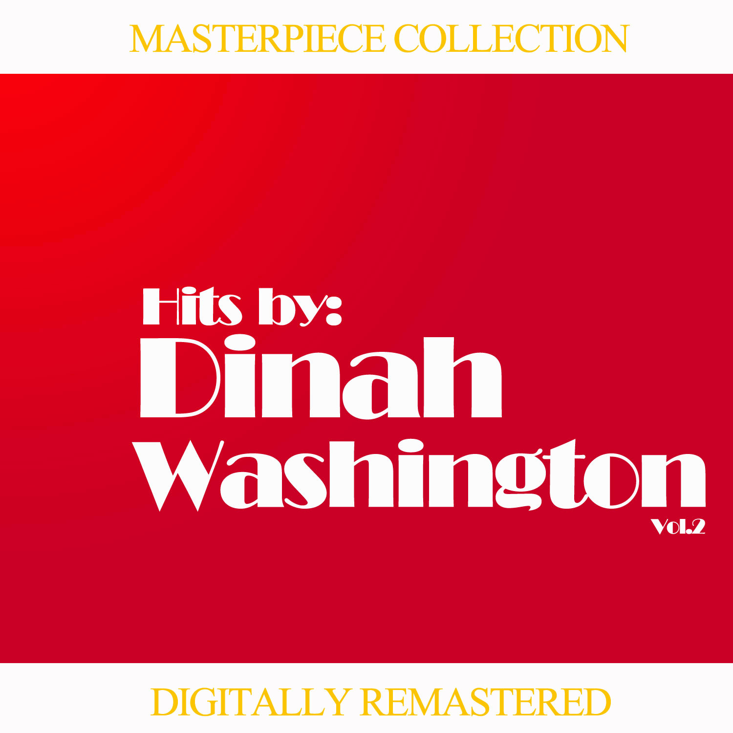 Masterpiece Collection of Dinah Washington, Vol. 2