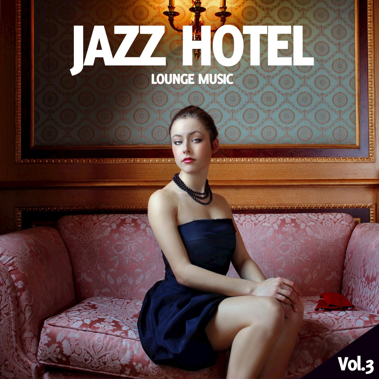 Jazz Hotel, Vol. 3